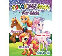 Horses, Ponies & Unicorns Coloring Book For Girls Ages 8-12: 50 Illustrations To Color