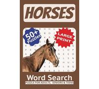 Horses & Ponies Word Search Puzzle Collection: Word Searches with Easy to Read Print about Horse, Horsebackriding, Horse Enthusiasts, Equestrian Life ... - Gift for Vacations, Holidays and Free Times