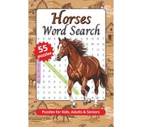 Horses Word Search Book: Puzzles for Kids, Adults & Seniors