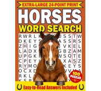 Horses Word Search: Extra-Large Print Puzzle Book for Horse Lovers Stress Relief and Relaxation (24 Point Print Animal Word Search Books)