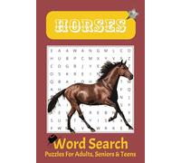 Horses Word Search: Joyful Big Word Search Books For Adults, Seniors & Children, Puzzles Book For Anxiety Relief, Relaxation & Brain Development |6x9 ... Gifts for Holidays, Birthday, and Free Times