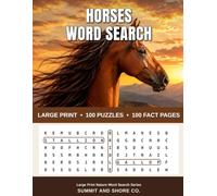 Horses Word Search: Large Print Puzzle Book for Adults and Seniors - 100 Themed Puzzles with Horse Facts (Large Print Nature Word Search Series)
