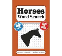 Horses Word Search Puzzle Book: Word Searches with Easy to Read Print About Horse Lovers, Horseback Riding, Horse Racing and More | 6x9 inches 110 ... … Gift for vacations, Holidays and Free Times