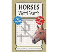 Horses Word Search Puzzle Book: Word Searches with Easy to Read Print about Horse Lovers, Horseback Riding, Horse Racing, Horse Care and More | 6x9 ... … Gift for Vacations, Holidays and Free Times