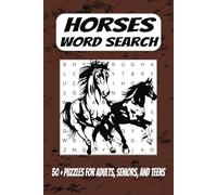Horses Word Search Puzzle Book: Word Searches with Easy to Read Print about Horses, Horse Racing, Hobby Horses and More I 6x9 inches, 110 pages I 50+ ... Gift for Vacations, Holidays and Free Times