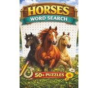 Horses Word Search: Word Search Puzzles with Easy to Read Print about Horses, Ponies and More | 6x9 inches, 110 pages | 50+ Puzzles ... Gift for Vacations, Holidays and Relaxation