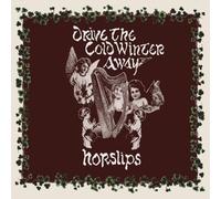 Horslips - Drive The Cold Winter Away (Bonus Version)
