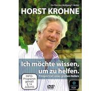 HORST KROHNE - Ich möchte wissen um zu helfen - Filmportrait eines großen Heilers [Alemania] [DVD]