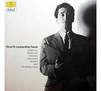 Horst R. Laubenthal - Lieder Von Beethoven, Schubert, Schumann, Brahms, Wolf