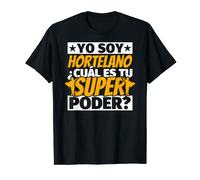 hortelano divertido superpoder Camiseta