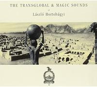 Hortobagyi Laszlo - Transglobal & Magic Sounds