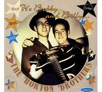 Horton Brothers - Hey! It S Bobby & Billy [Vinilo]