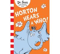 Horton Hears A Who!