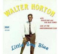 Horton, Walter - Little Boy Blue