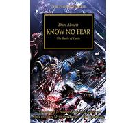 Horus Heresy: Know No Fear (The Horus Heresy)