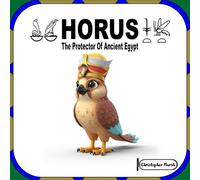 Horus: The Protector Of Ancient Egypt