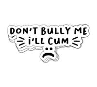 HOSALA - 3 unidades - Calcomanía Don't Bully Me Stop Bullying Anti-Bullying Anti-Bullying Calcomanía Anti Bully Campain Pegatina de Derechos Civiles Etiqueta de Justicia Social Decoración de Regalo