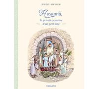 Hosanna : la grande semaine d'un petit âne (Contes religieux)