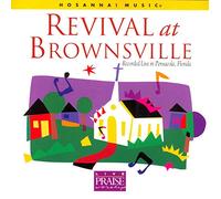 Hosanna Music - Revival at Brownsville [Import]