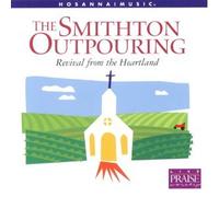 Hosanna! Music - Smithton Outpouring-Revival Fr