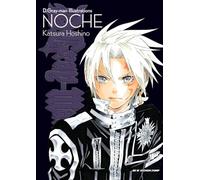 Hoshino, Katsura - D.Gray-man Illustrations: Noche