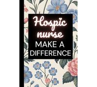 Hospice Nurse Make A Difference