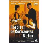 Hospital de corazones rotos [DVD]