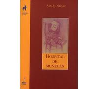 Hospital de muñecas: 30 (Proyecto didáctico Quirón, filosofía para niños)