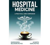 Hospital Medicine: A Practical Care Companion
