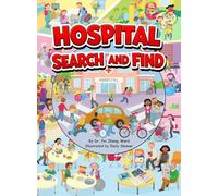 Hospital Search and Find: A Fun, Educational Hospital Book for Smart and Curious Kids Ages 3-8