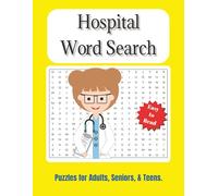 Hospital Word Search: Word Searches with Easy to Read Print about the Hospital, Medical | 6x9 inches, 110 Pages | Gift for Vacations, Holidays and Free Time.