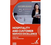 Hospitality and Customer Service Excellence