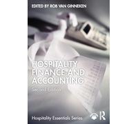 Hospitality Finance and Accounting (Hospitality Essentials Series)