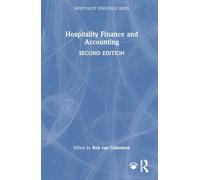 Hospitality Finance and Accounting (Hospitality Essentials Series)