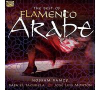 Hossam Ramzy & Jose L. Monton – Rafa El Tachuela Hossam Ramzy – The Best of Flamenco Arabe