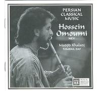 Hossein 'Omoumi, ney - Persian Classical Music