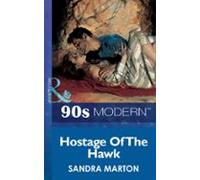 Hostage Of The Hawk (ebook)