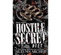 Hostile Secret: A Complete Two-Book Dark Mafia Duet: 3 (Souza Cartel)