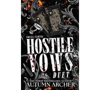Hostile Vows: The Complete Two-Book Dark Mafia Duet: 2 (Souza Cartel)