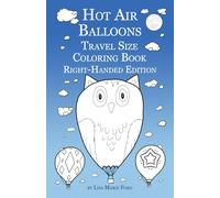 Hot Air Balloons Travel Size Coloring Book Right-Handed Edition