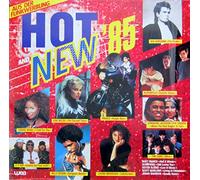 Hot and New '85 - Chaka Khan, Kim Wilde, Cars, Alphaville, Nik Kershaw, ZZ Top, Jackson/Zadora.. / Vinyl record [Vinyl-LP]