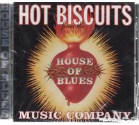 Hot Biscuits from the House of Blues (1996) - Hot Biscuits