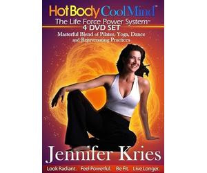 Hot Body Cool Mind 4 DVD Set by Jennifer Kries - A Masterful Blend of Pilates, Yoga, Dance and Rejuvenating Practices