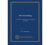 Hot branding: a technique for long-term marking of pinnipeds
