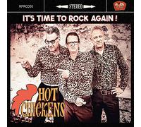 Hot Chicken – It's Time To Rock Again – CD
