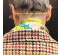 Hot Chip - Don't Deny Your Heart [Vinilo]