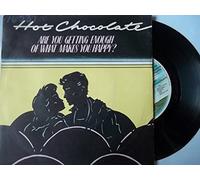 Hot Chocolate - Are You Getting Enough - Hot Chocolate 7" 45