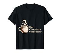 Hot Chocolate Connoisseur Bebidas Amantes del Cacao - Camiseta