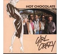 Hot Chocolate - Girl Crazy