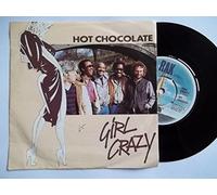 HOT CHOCOLATE - HOT CHOCOLATE - GIRL CRAZY - 7" VINYL / 45